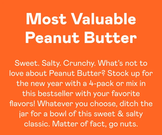 Most Valuable Peanut Butter