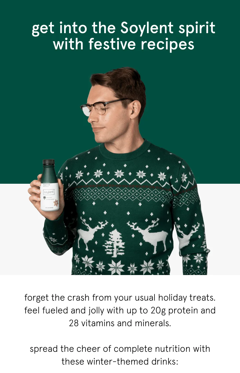 get into the Soylent spirit with festive recipes