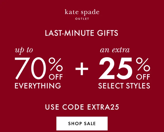 Last-Minute Gifts up to 70% off everything + an extra 25% off select styles use code discount code Shop Sale