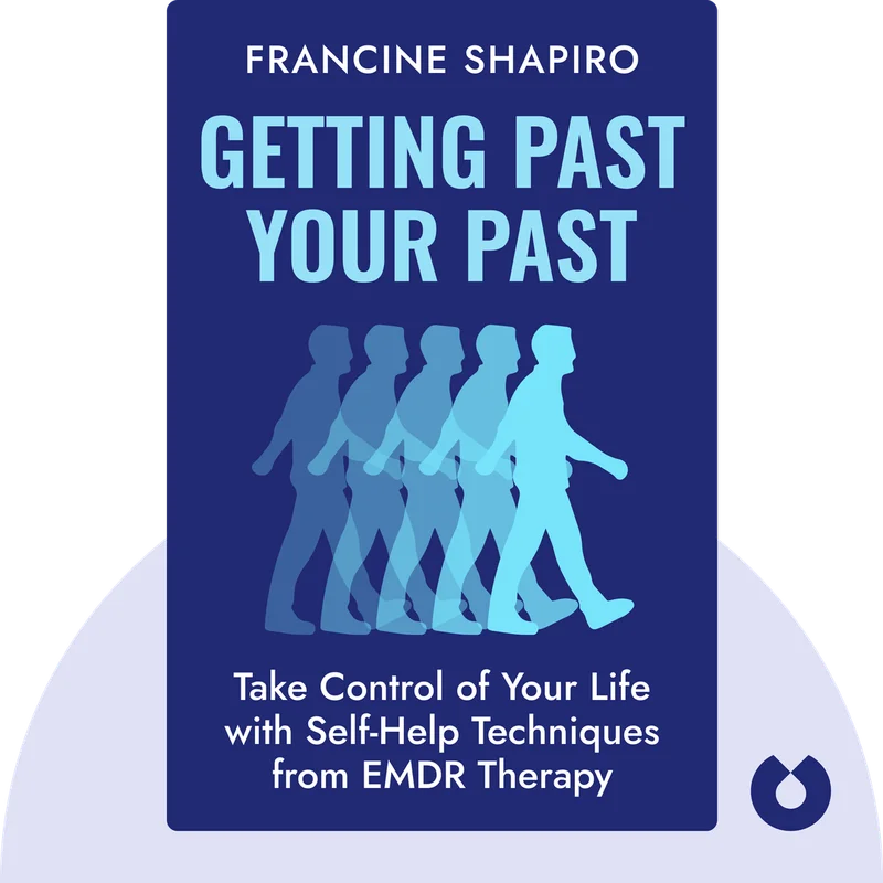 Getting Past Your Past