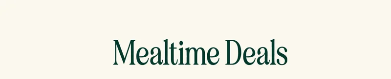 Mealtime Deals