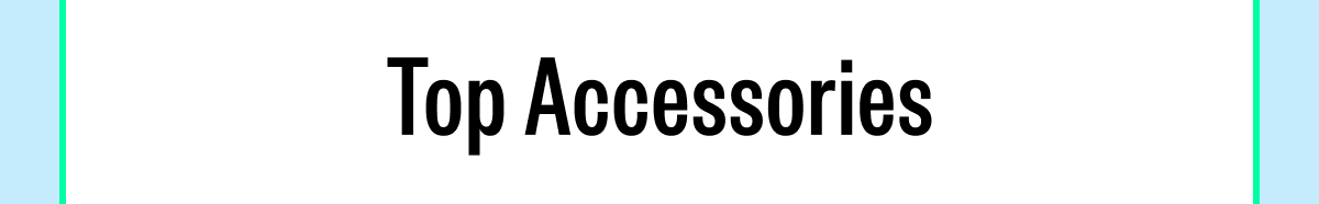 Top Accessories
