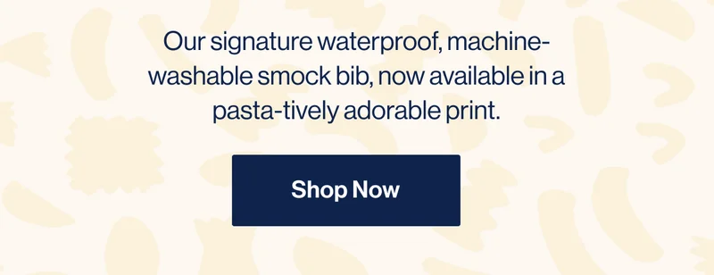 Our signature waterproof, machine-washable smock bib, now available in a pasta-tively adorable print. Shop Now