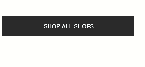 SHOP ALL SHOES