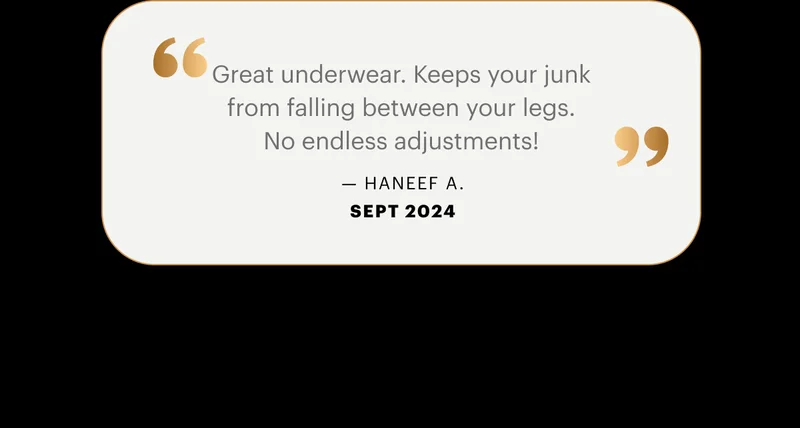 Great underwear.