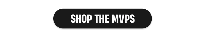 SHOP THE MVPs