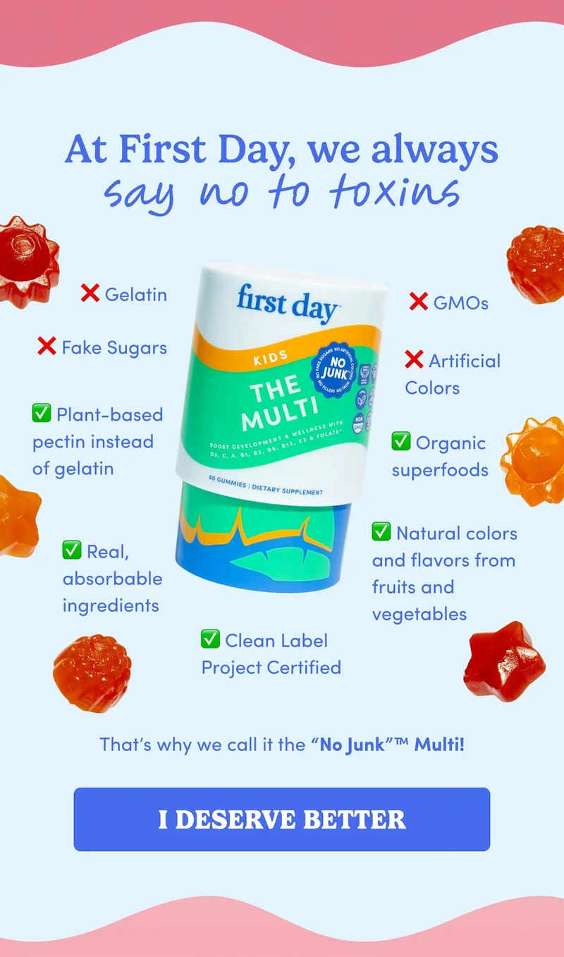 At First Day, we always say no to toxins