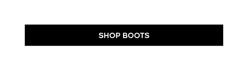SHOP BOOTS