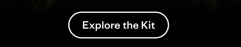 Explore the Kit