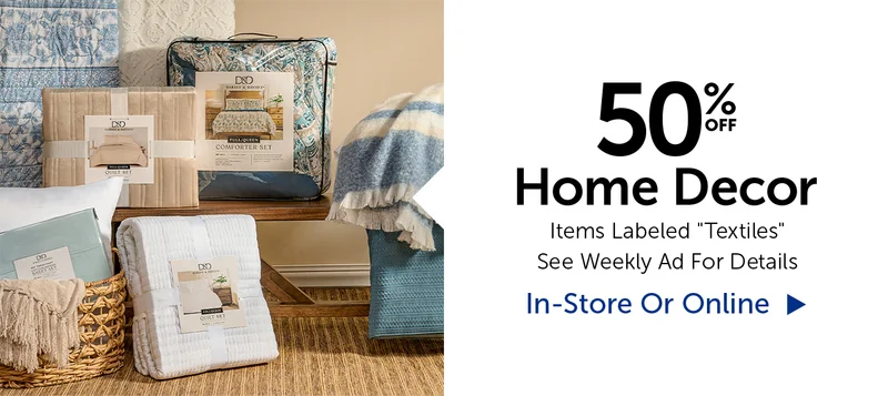 50% Off Home Decor - Items Labeled "Textiles"