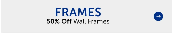 Frames - 50% Off Wall Frames