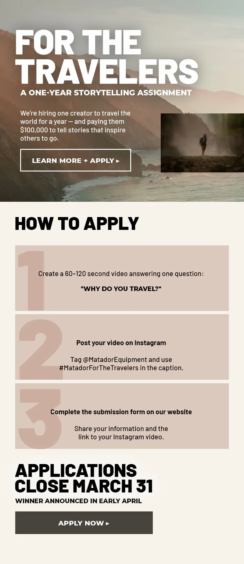 For the Travelers. A one-year storytelling assignment. Presented by Matador Equipment