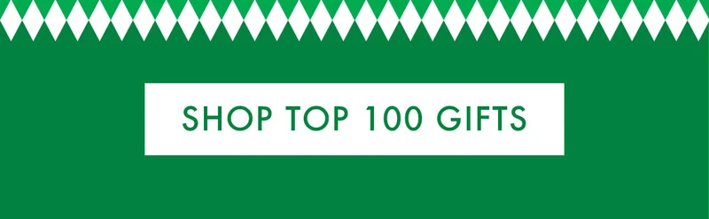 Shop Top 100 Gifts Shop Top 100 Gifts