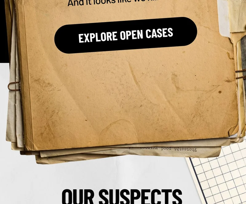 EXPLORE OPEN CASES