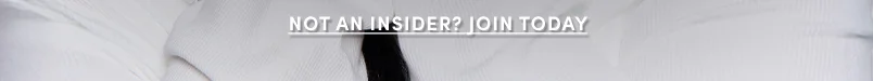 NOT AN INSIDER? JOIN TODAY