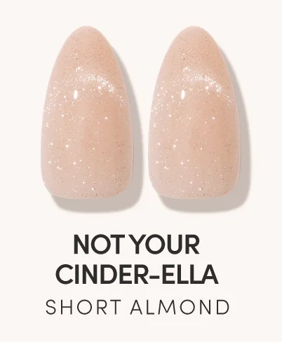 NOT YOUR CINDER-ELLA