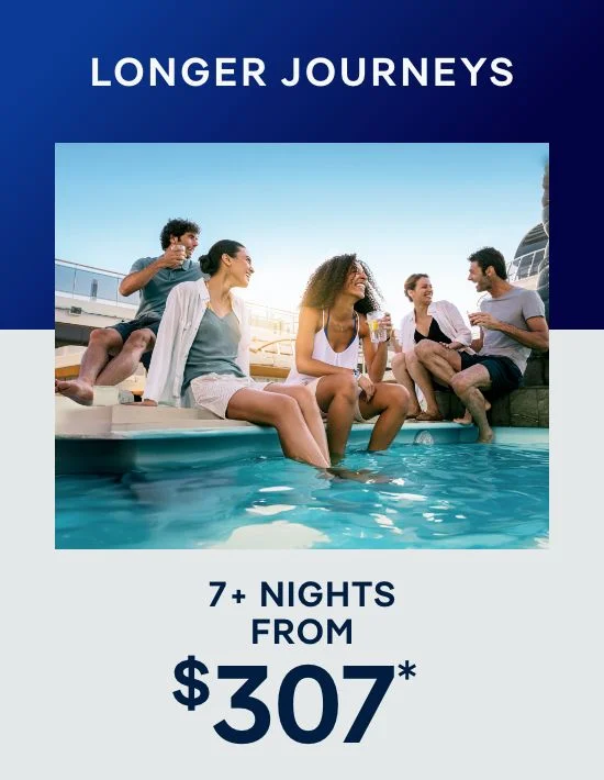 Longer Journeys – 7+ Nights – Click to View Cruises & Book Now