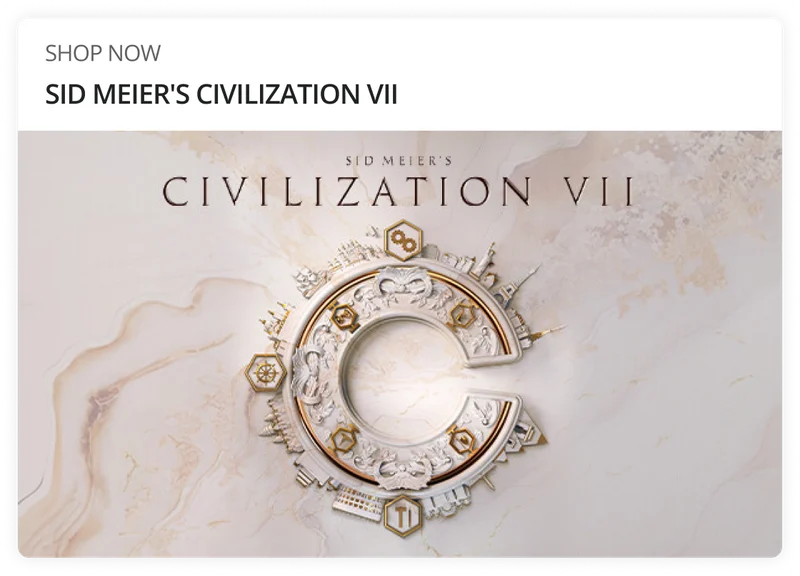 Sid Meier's Civilization VII - Shop Now