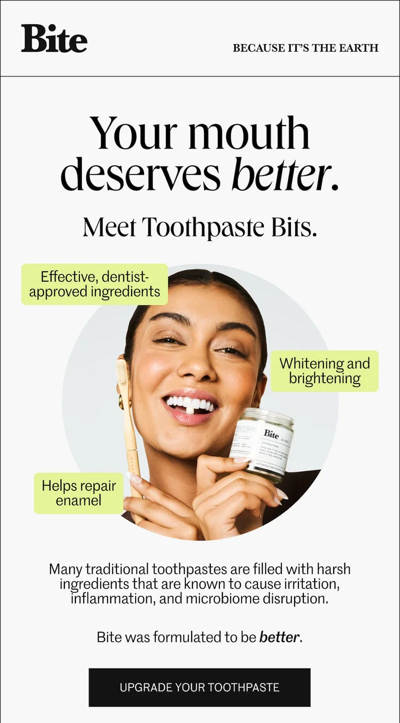 Your mouth deserves better
