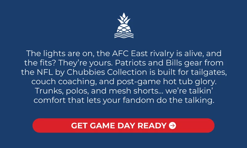 The lights are on, the AFC East rivalry is alive, and the fits? They’re yours. Patriots and Bills gear from the NFL by Chubbies Collection is built for tailgates, couch coaching, and post-game hot tub glory. Trunks, polos, and mesh shorts... we’re talkin’ comfort that lets your fandom do the talking.