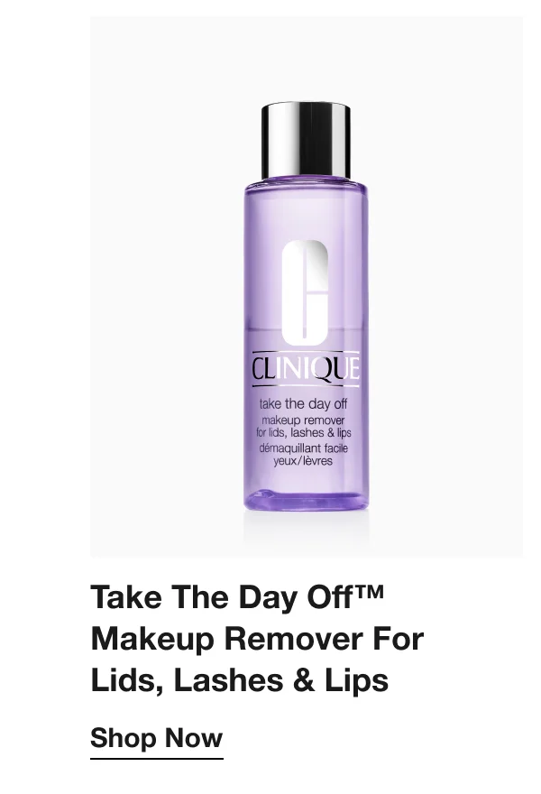 Take The Day Off™ Makeup Remover For Lids, Lashes & Lips | Shop Now