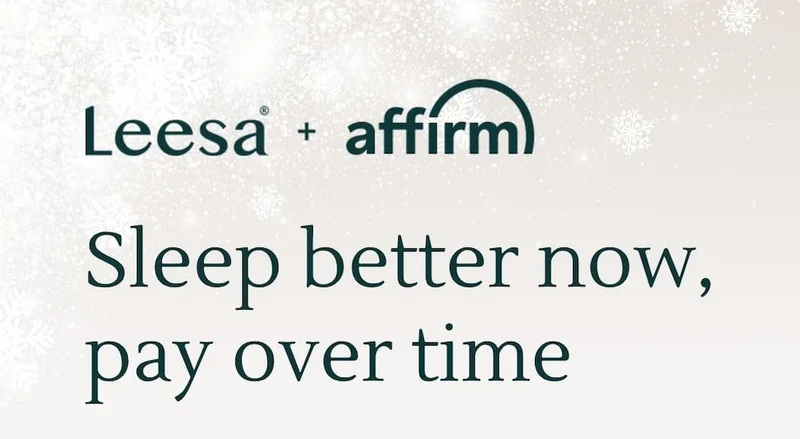 Leesa + affirm: Sleep better now, pay over time