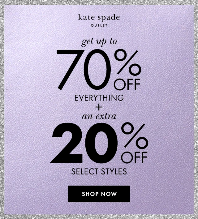 get up to 70% off everything + an extra 20% off select styles