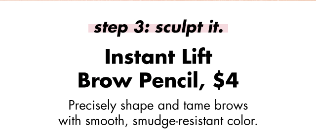 Precisely shape and tame brows