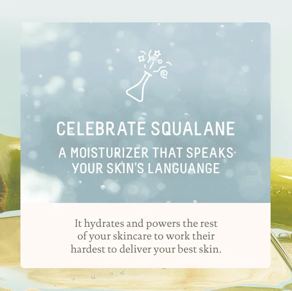 Celebrate Squalane