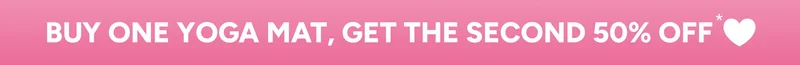 Buy one Yoga Mat, get the second 50% off