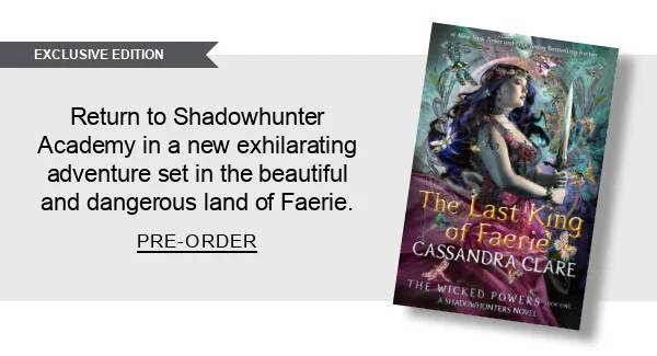 Exclusive Edition Return to Shadowhunter Academy in a new exhilarating adventure set in the beautiful and dangerous land of Faerie. | PRE-ORDER