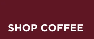 SHOP COFFEE