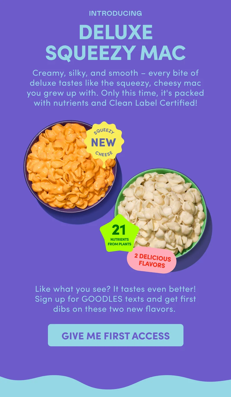INTRODUCING DELUXE SQUEEZY MAC