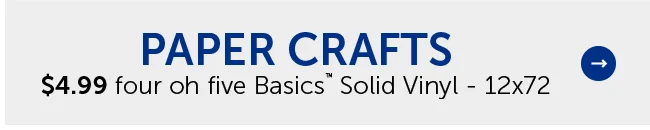 Paper Crafts - $4.99 four oh five Basics™ Solid Vinyl