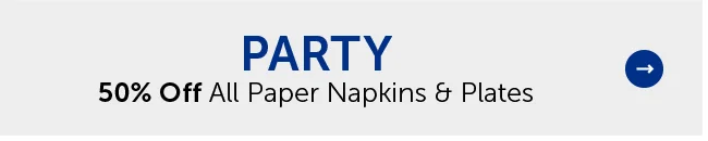 Party - 50% Off All Paper Napkins & Plates