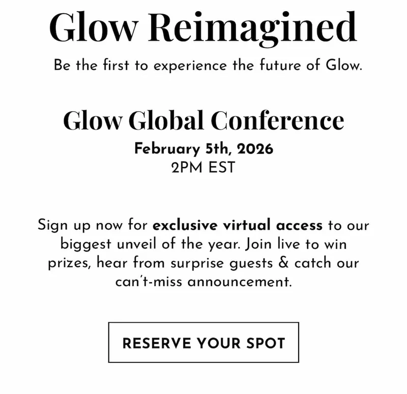 Reserve your spot at Glow Global Conference