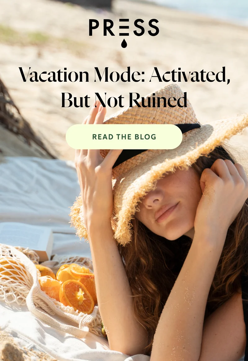 Vacation Mode: Activated, But Not Ruined