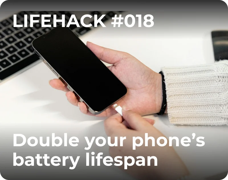 Double your phone’s battery lifespan