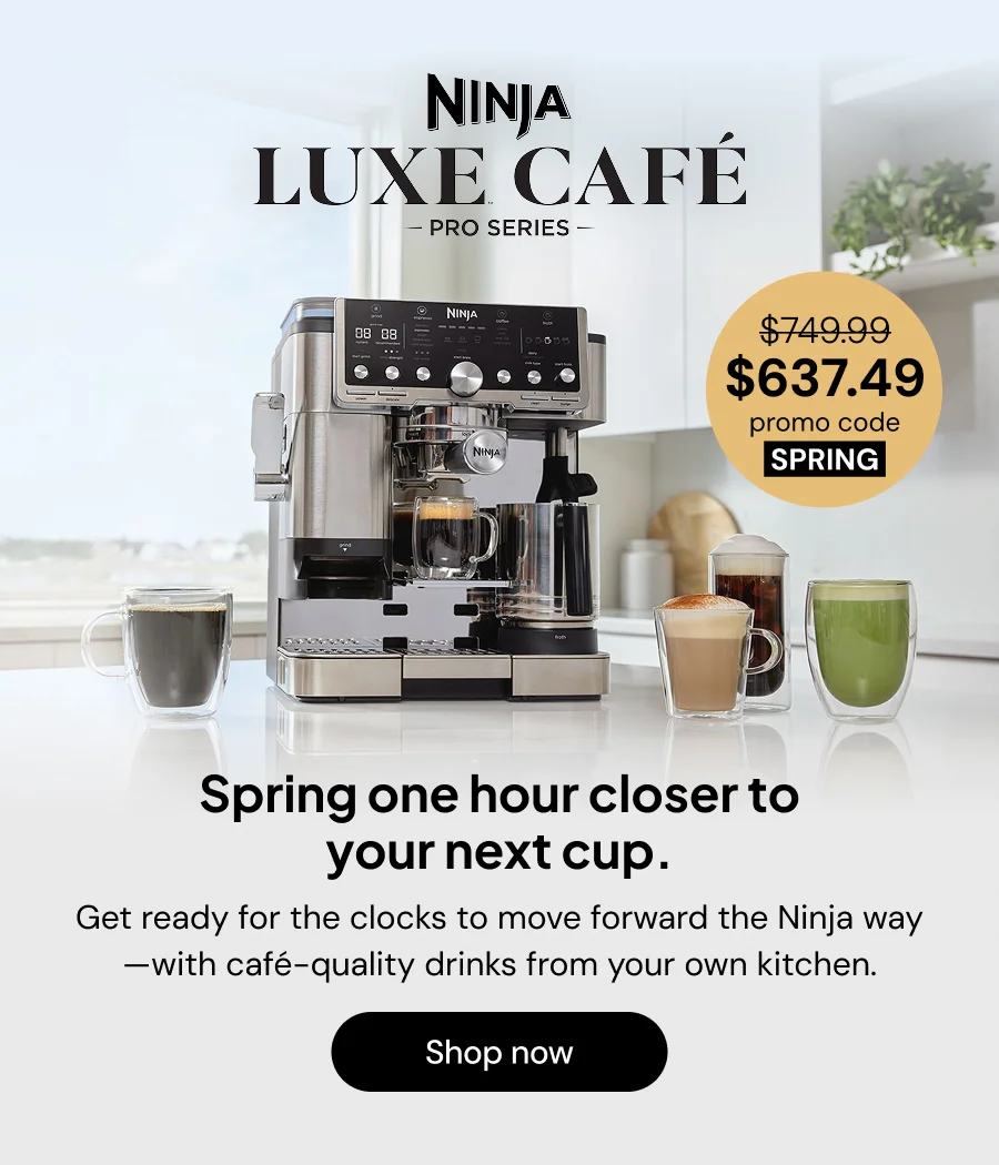 Ninja Luxe™ Café Pro-- Spring one hour closer to your next cup. Get ready for the clocks to move forward the Ninja way--with café-quality drinks from your own kitchen.