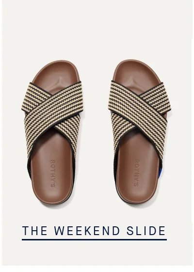 THE WEEKEND SLIDE THE WEEKEND SLIDE