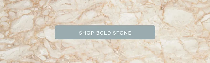 Shop Bold Stone