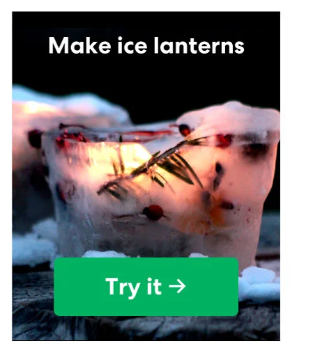 Make ice lanterns