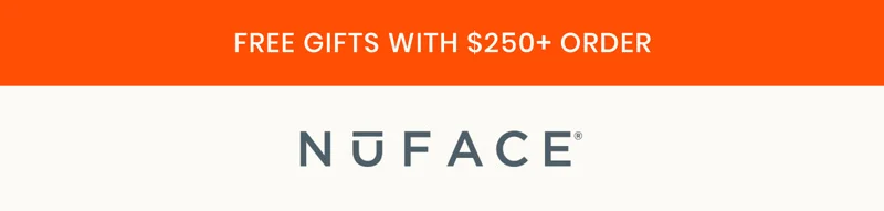 FREE GIFTS WITH $250+ ORDER