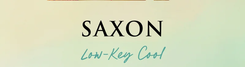 Saxon Low Key Cool