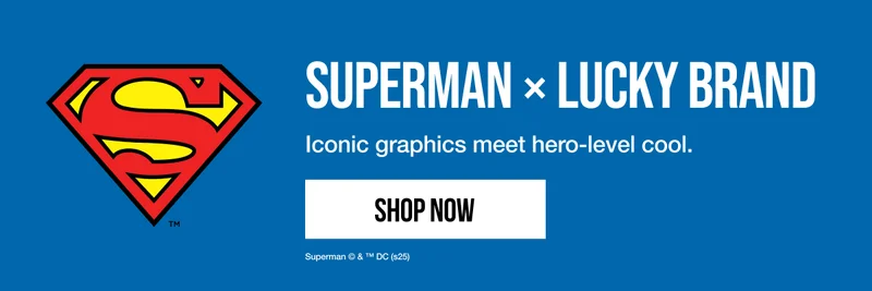 Superman x Lucky Brand Shop Now