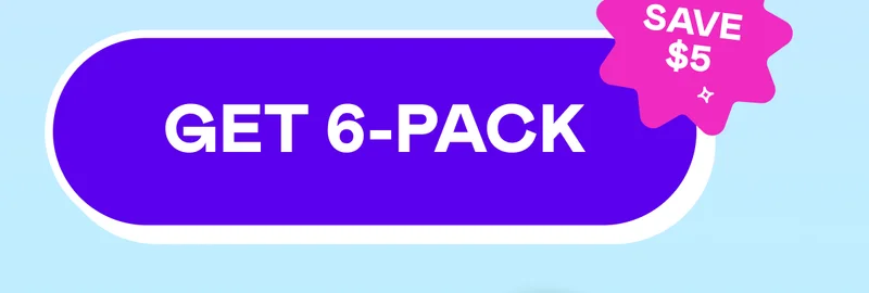 Get 6-Pack