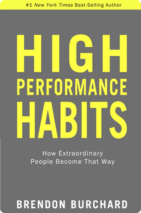 High Performance Habits