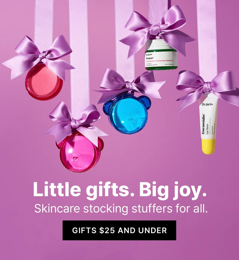 Little gifts. Big joy. Skincare stocking stuffers for all. GIFTS $25 AND UNDER