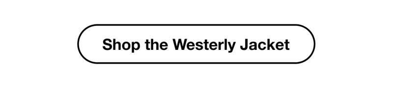 Shop the Westerly Jacket