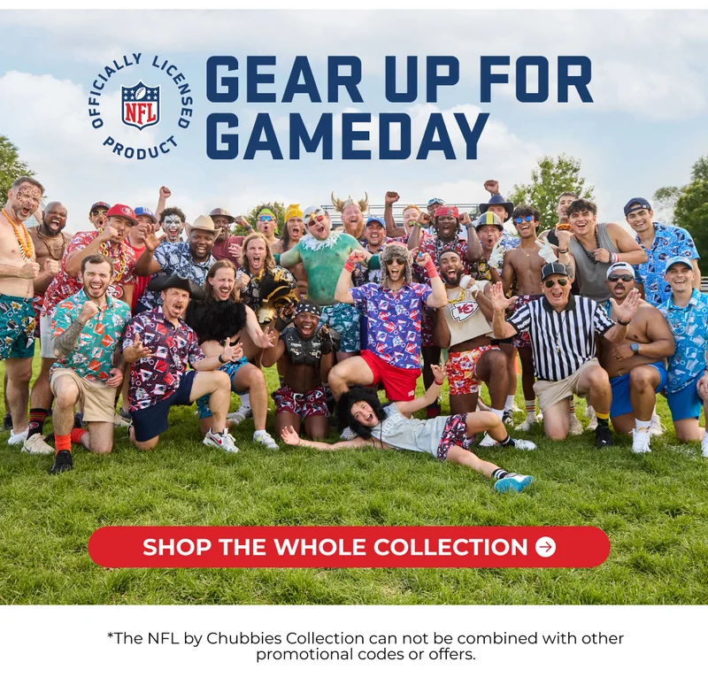 GEAR UP FOR GAME DAY: Shop All 32 Teams - The NFL by Chubbies Collection